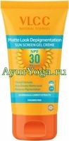   - -30 (VLCC Matte Look Depigmentation Sunscreen Gel Cr&#232;me SPF 30)