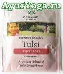 -   (Organic India Tulsi Sweet Rose tea)