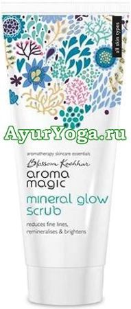 Минеральное сияние - Скраб для лица (Aroma Magic Mineral Glow Scrub)